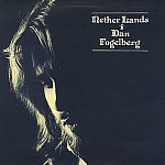 Dan Fogelberg - Nether Lands